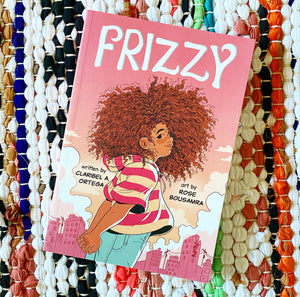Frizzy | Claribel A. Ortega, Bousamra