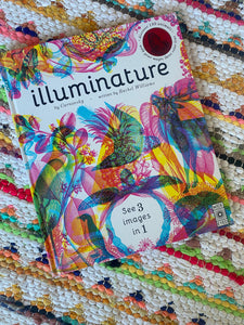 Illuminature: Discover 180 Animals with Your Magic Three Color Lens | Rachel Williams