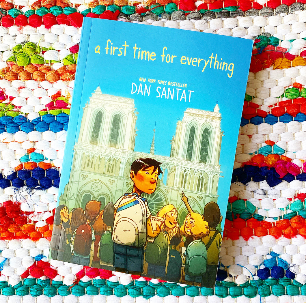 A First Time for Everything | Dan Santat