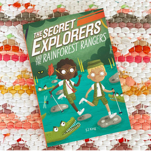 The Secret Explorers and the Rainforest Rangers | SJ King
