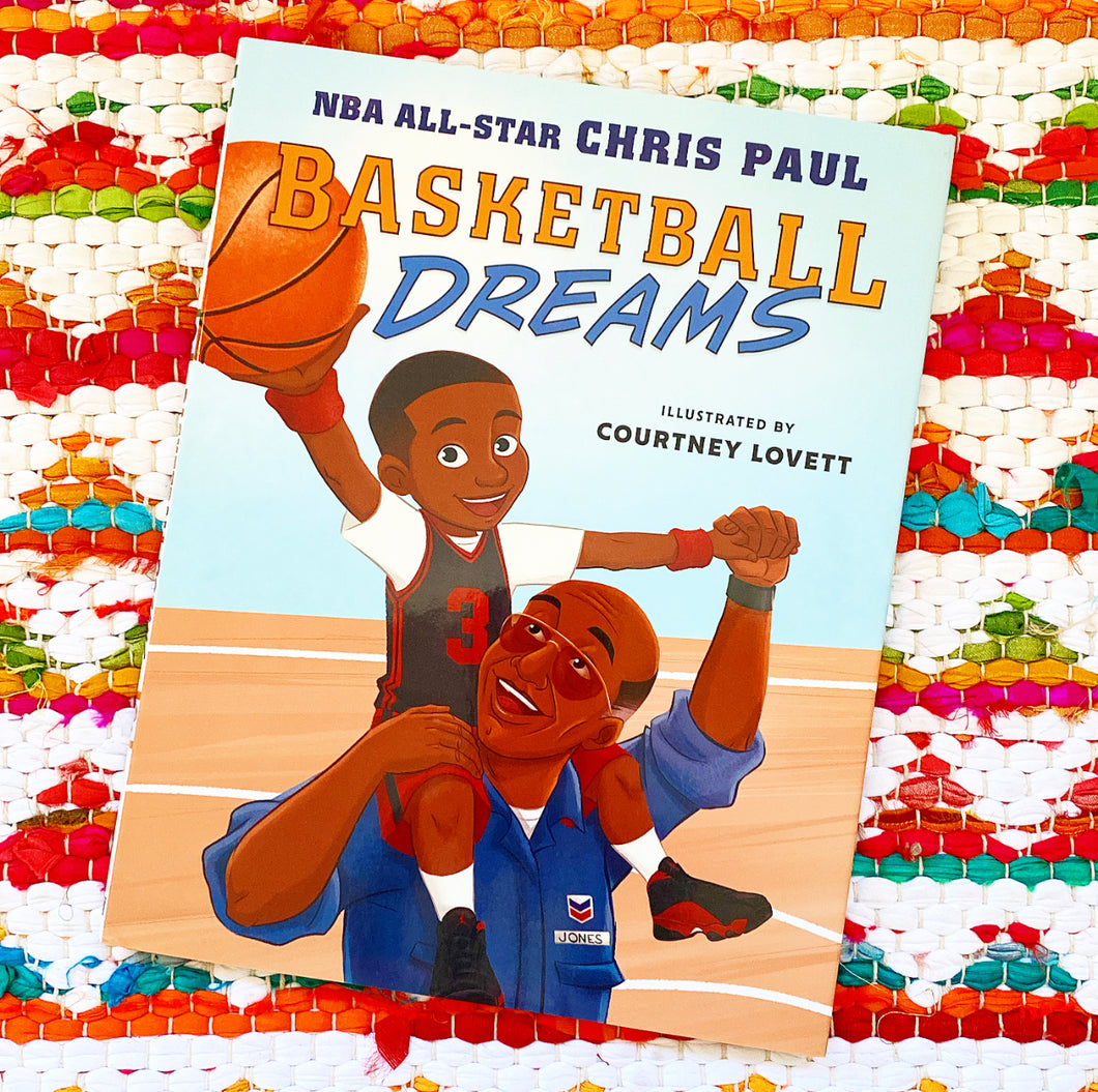 Basketball Dreams | Chris Paul, Lovett