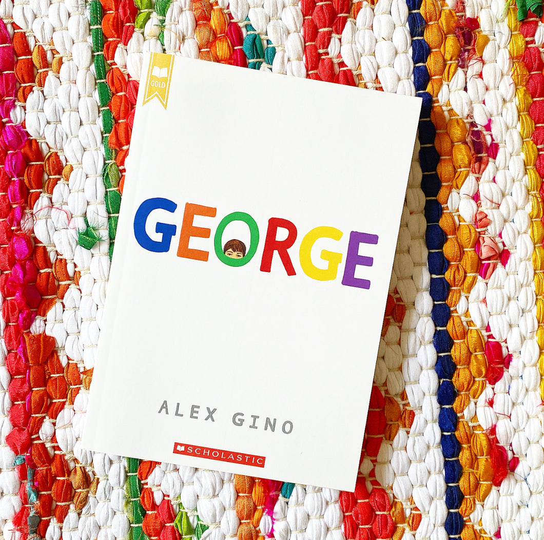 George [hardcover] | Alex Gino