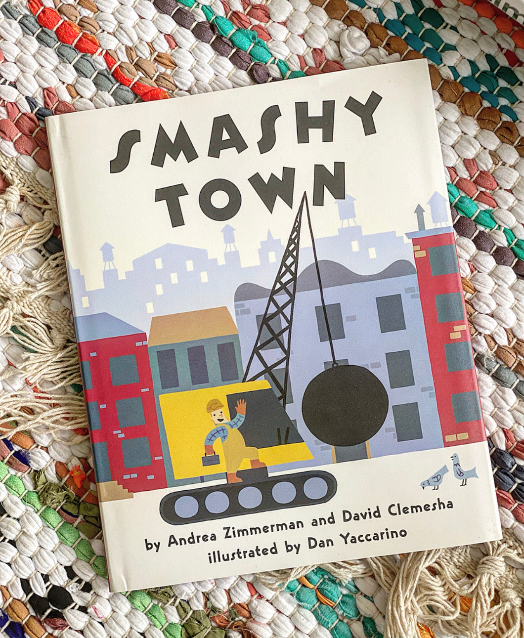 Smashy Town | Andrea Zimmerman + David Clemesha