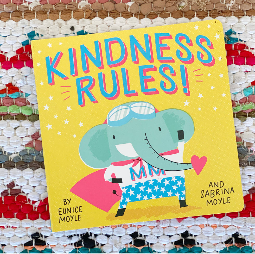 Kindness Rules! (a Hello!lucky Book) | Sabrina Moyle