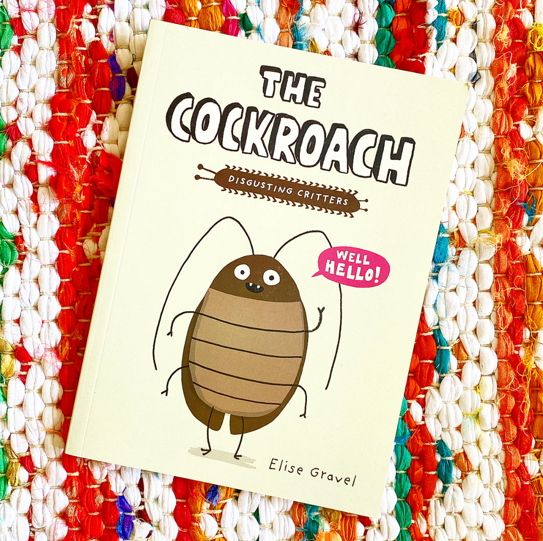 The Cockroach | Elise Gravel