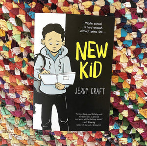 The New Kid | Jerry Craft