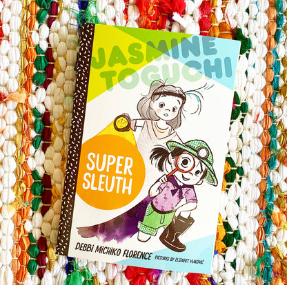 Jasmine Toguchi, Super Sleuth (Jasmine Toguchi #2) | Debbi Michiko Florence (Author) + Elizabet Vukovic (Illustrated by)