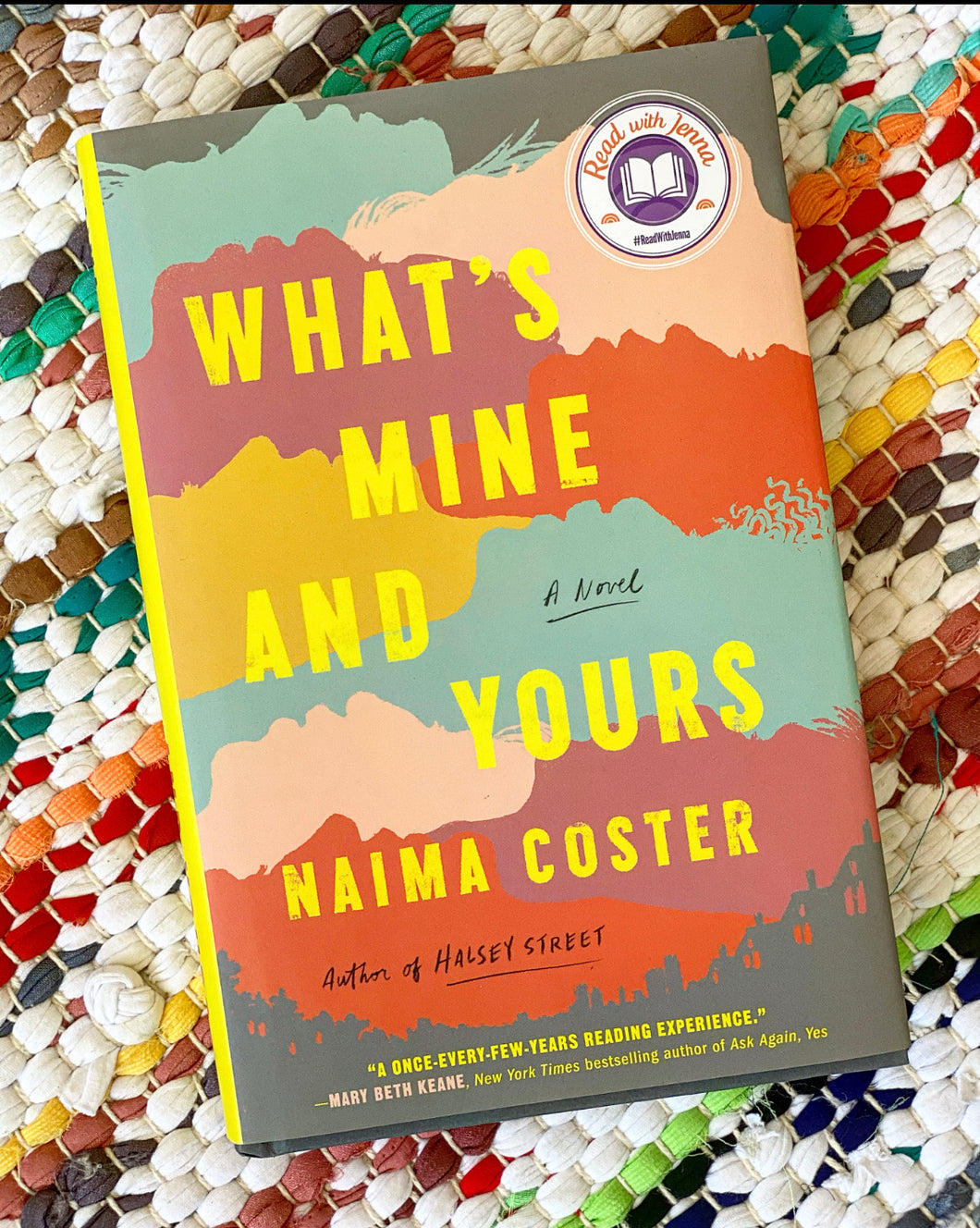 What's Mine and Yours | Naima Coster