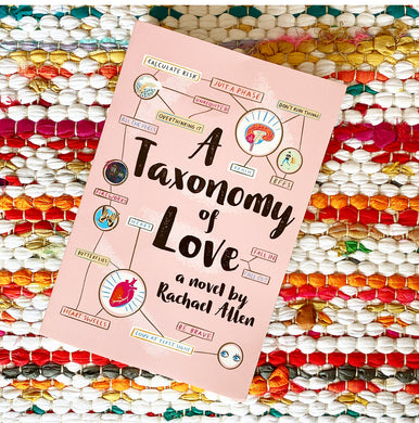 A Taxonomy of Love [signed] | Rachael Allen