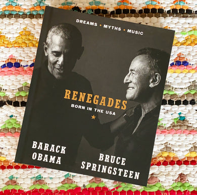 Renegades: Born in the USA | Barack Obama, Springsteen
