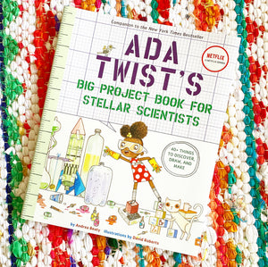 Ada Twist's Big Project Book for Stellar Scientists | Andrea Beaty