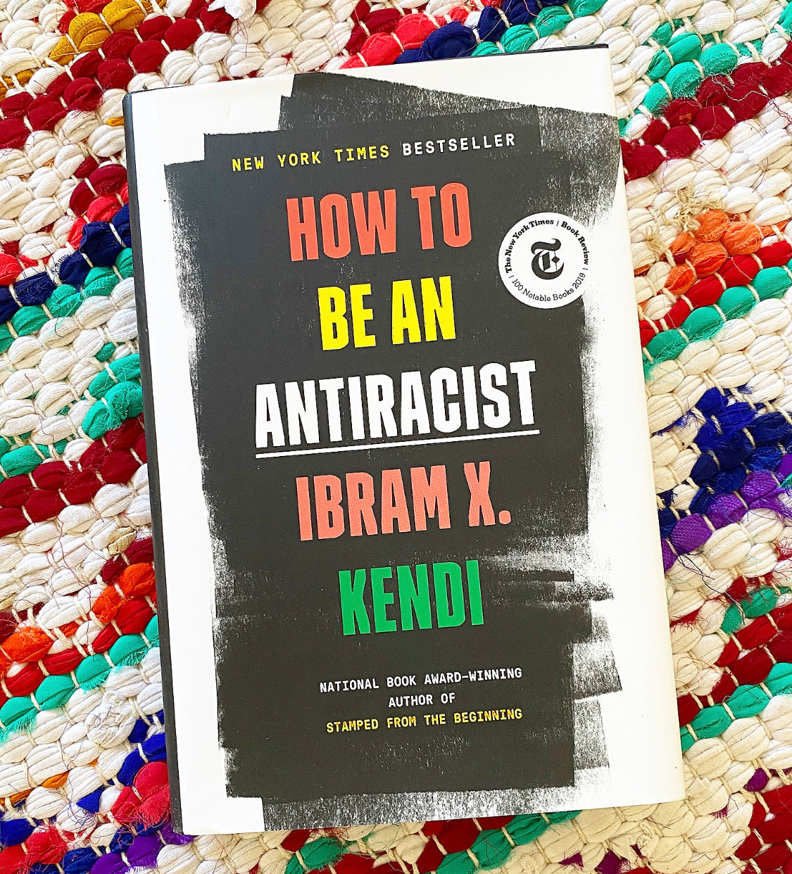 How to Be an Antiracist [paperback] | Ibram X. Kendi