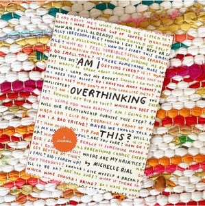 Am I Overthinking This?: A Journal | Michelle Rial