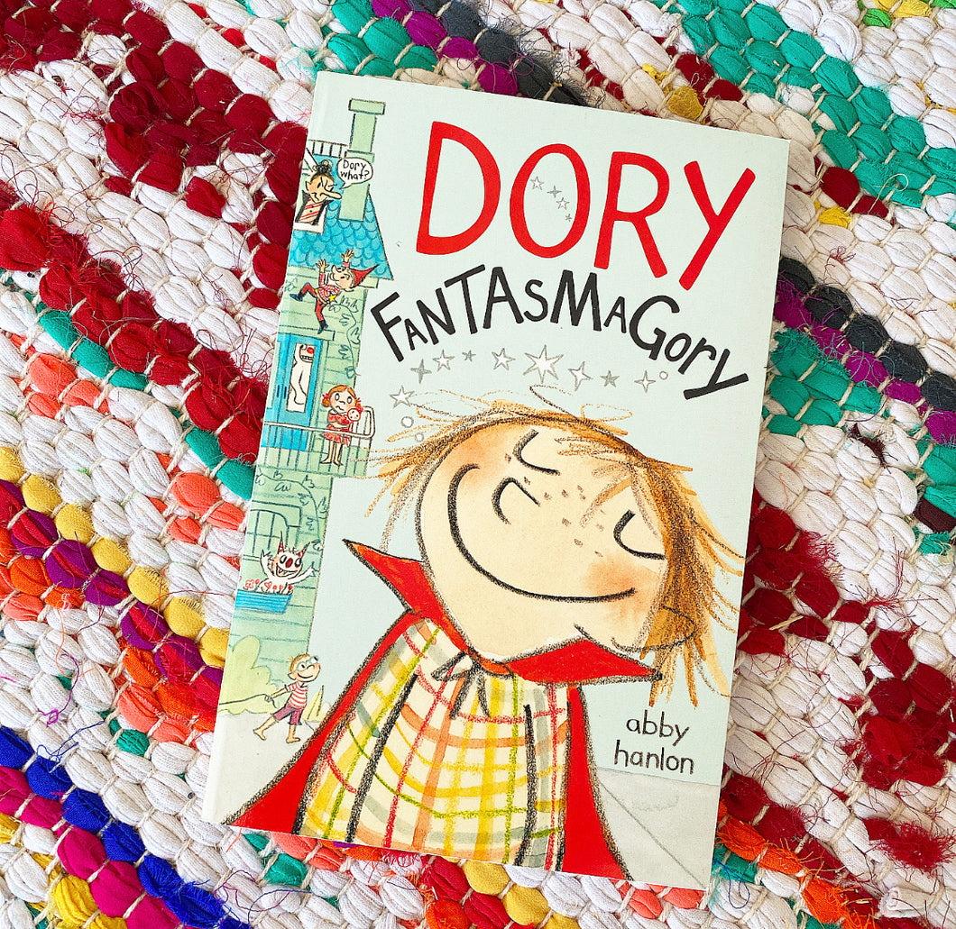 Dory Fantasmagory 1 | Abby Hanlon