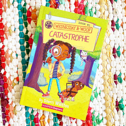 Wednesday and Woof #1: Catastrophe | Sherri Winston, Jose