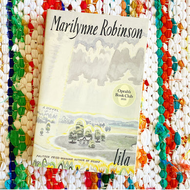 Lila (Oprah's Book Club) | Marilynne Robinson