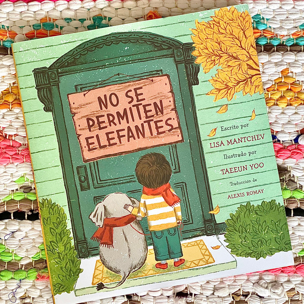 No Se Permiten Elefantes (Strictly No Elephants) | Lisa Mantchev