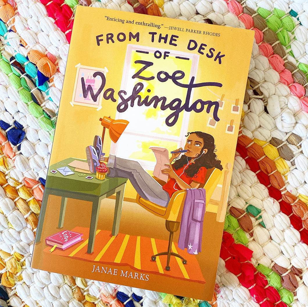 From the Desk of Zoe Washington [paperback] | Janae Marks