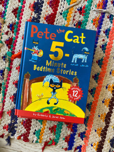 Pete the Cat: 5-Minute Bedtime Stories: Includes 12 Cozy Stories! | James Dean + Kimberly Dean