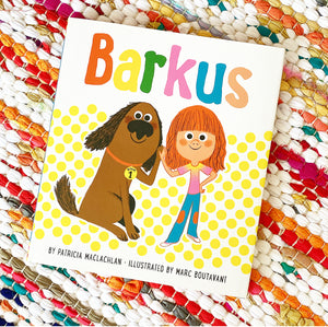 Barkus: The Most Fun | Patricia MacLachlan