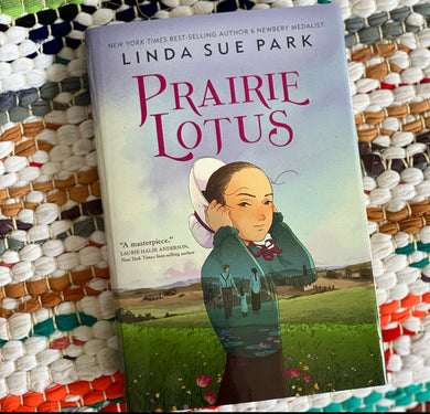 Prairie Lotus | Linda Sue Park