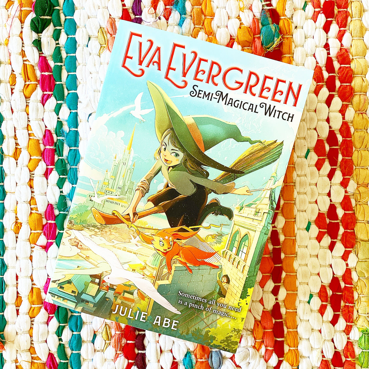 Eva Evergreen, Semi-Magical Witch [paperback] | Julie Abe
