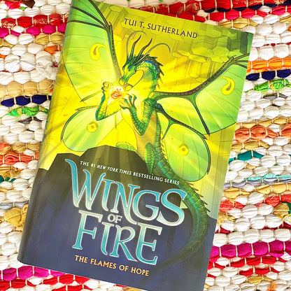 The Flames of Hope (Wings of Fire, Book 15) | Tui T. Sutherland (Author)