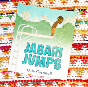 Jabari Jumps | Gaia Cornwall