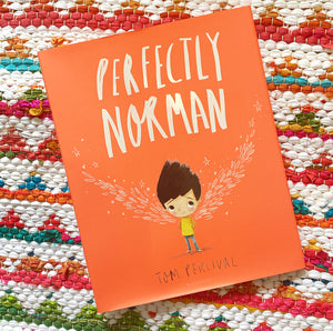Perfectly Norman | Tom Percival