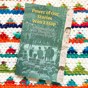Power of Our Stories Won't Stop: Intergenerational Truth-Telling as Civic Democratic Practice | Hellena Moon, Moon-Chun
