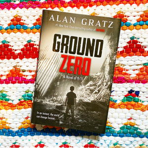 Ground Zero | Alan Gratz