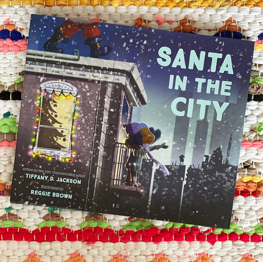 Santa In the City [SIGNED] | Tiffany Jackson