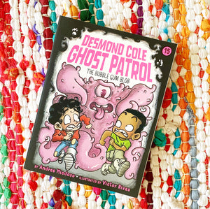The Bubble Gum Blob: Volume 15 | Andres Miedoso