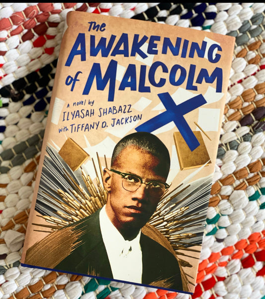 The Awakening of Malcolm X | Ilyasah Shabazz