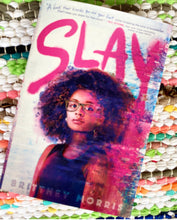 Slay [hardcover] | Brittney Morris