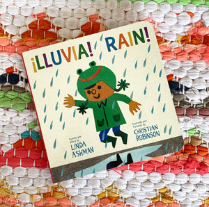 ¡Lluvia!/ Rain! (Bilingual Board Book) | Linda Ashman, Robinson