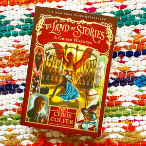 The Land of Stories: A Grimm Warning | Chris Colfer