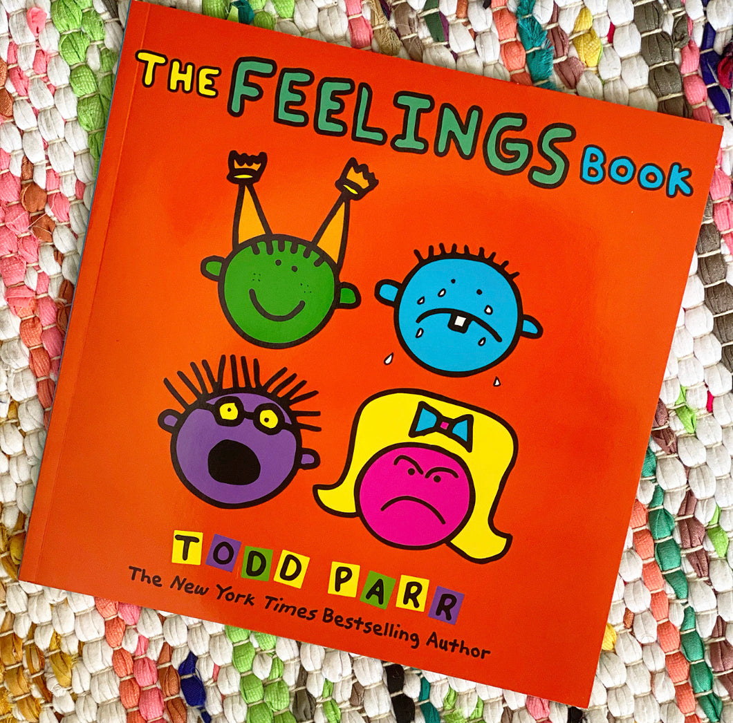 The Feelings Book [paperback] | Todd Parr