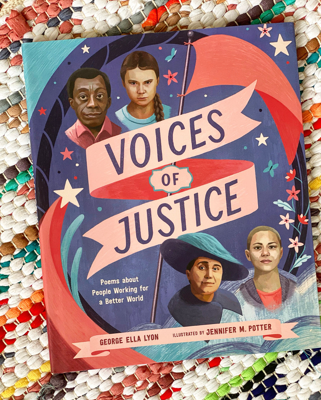Voices of Justice: Poems about People Working for a Better World | George Ella Lyon
