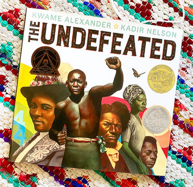 The Undefeated | Kwame Alexander