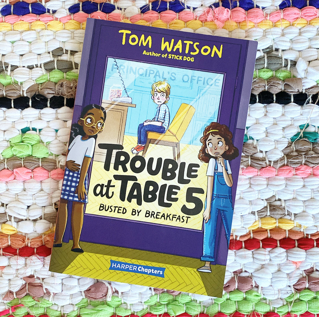 Trouble at Table 5: Busted by Breakfast | Tom Watson