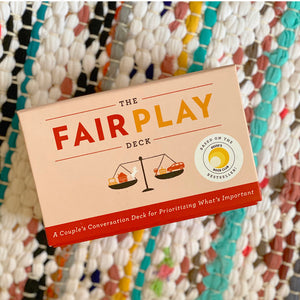 The Fair Play Deck: A Couple's Conversation Deck for Prioritizing What's Important | Eve Rodsky