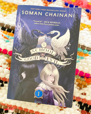 The School for Good and Evil (School for Good and Evil #1) | Soman Chainani