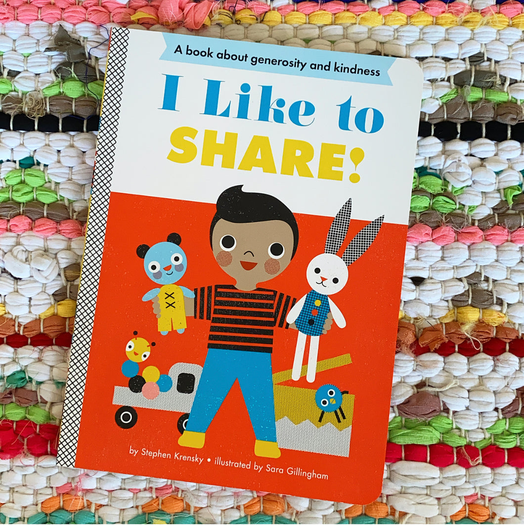 I Like to Share! | Stephen Krensky