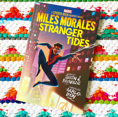 Miles Morales: Stranger Tides (Original Spider-Man Graphic Novel) | Justin A. Reynolds