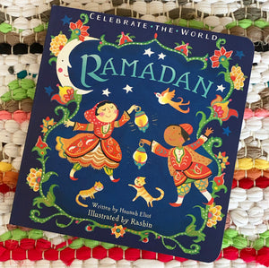 Ramadan (Celebrate the World) | Hannah Eliot