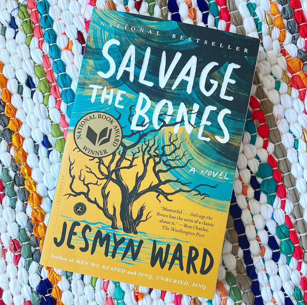 Salvage the Bones | Jesmyn Ward