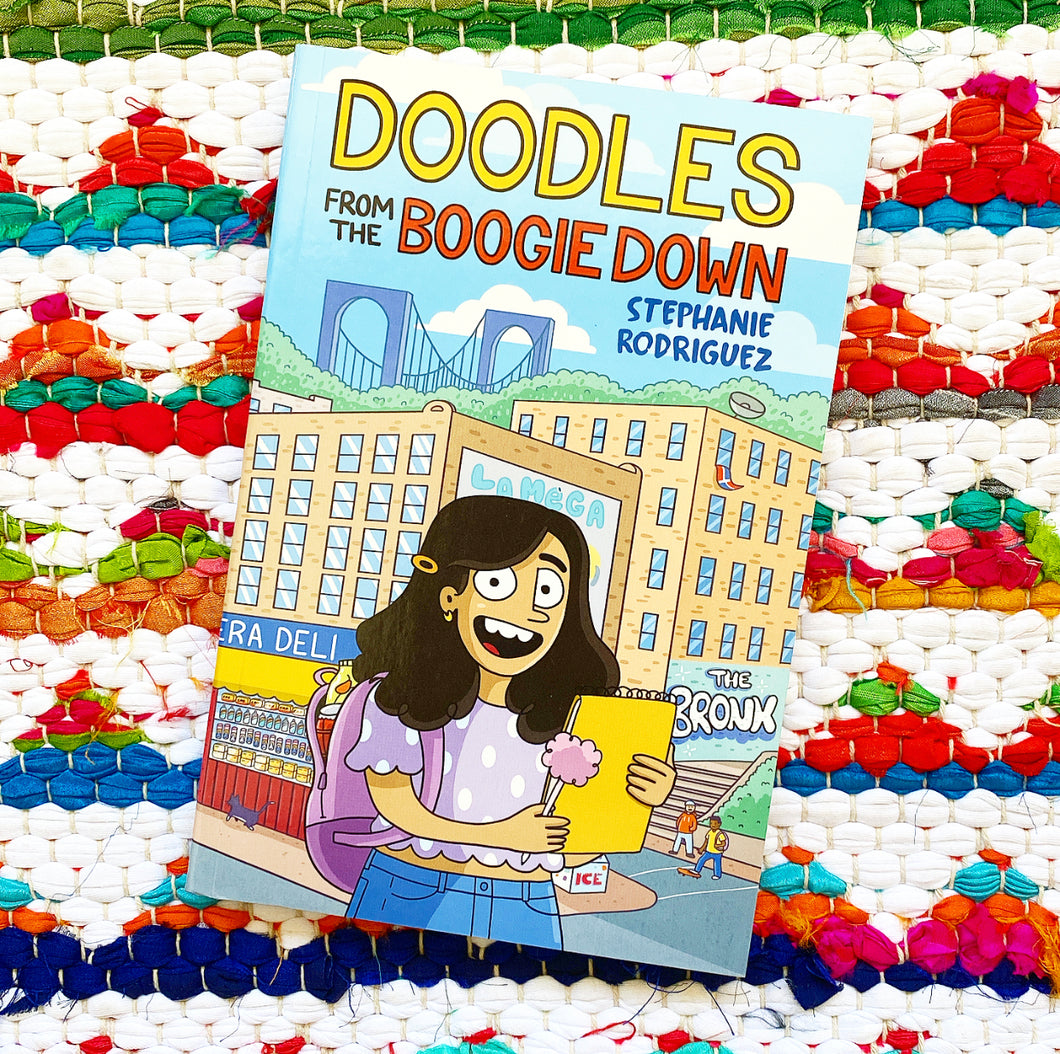 Doodles from the Boogie Down [paperback] | Stephanie Rodriguez