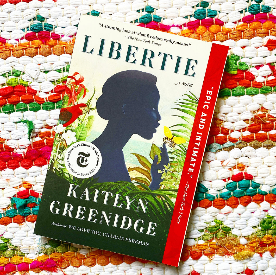 Libertie [paperback] | Kaitlyn Greenidge