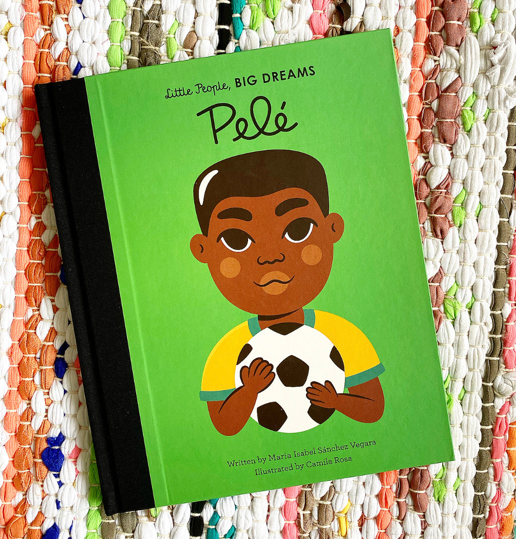 Pele (Little People, Big Dreams #46) | Maria Isabel Sanchez Vegara – Brave  + Kind Bookshop